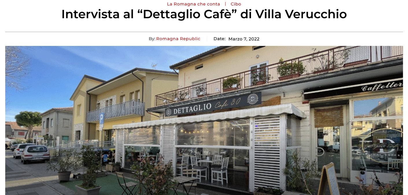 Dettaglio Cafè: la Romagna che conta! | Original Experience a Villa Verucchio Rimini Riccione Cattolica San Marino